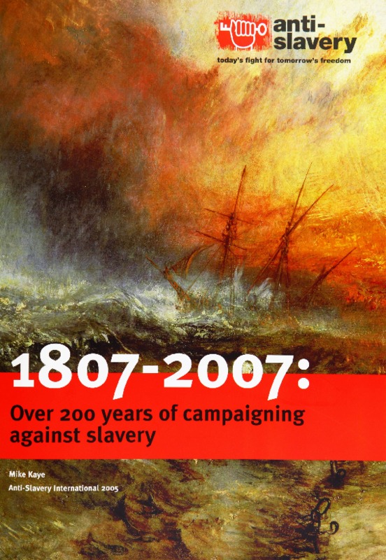 Anti-Slavery International, 2007