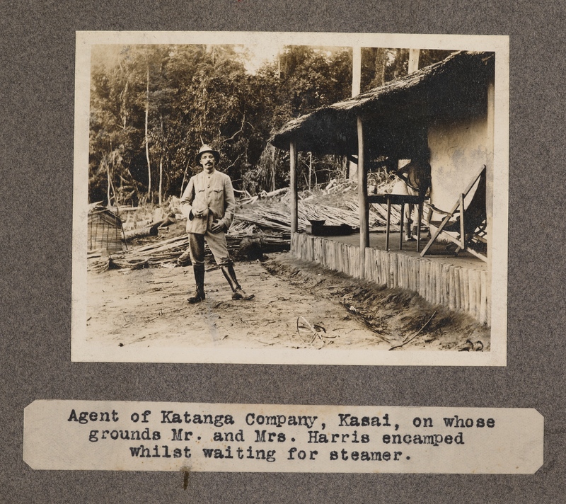 Agent of Katanga Company, Kasai, on whose grounds Mr. and Mrs. Harris encamped whilst waiting for steamer