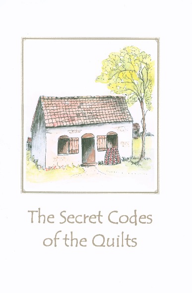 The Secret Codes of the Quilts