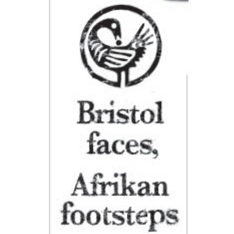 The Adisa Project: Bristol faces, Afrikan footsteps