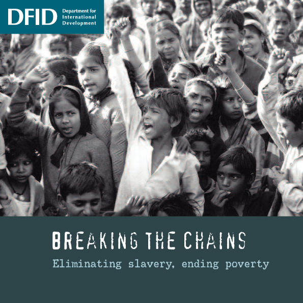 Breaking the Chains: Eliminating slavery, ending poverty