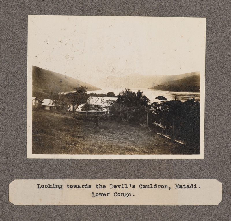 Looking towards the Devil's Cauldron, Matadi. Lower Congo