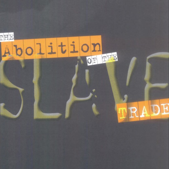 The Abolition of the Slave Trade