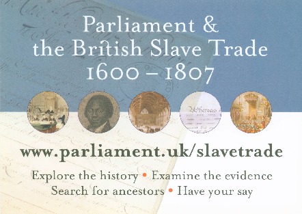 The British Slave Trade: Abolition, Parliament and People