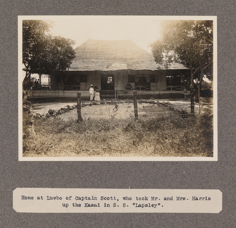 Home at Luebo of Captain Scott, who took Mr. and Mrs. Harris up the Kasai in S. S. Lapsley