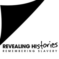 Revealing Histories: Remembering Slavery