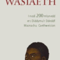 2007 Wales and Slavery Welsh version.pdf