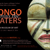 Kongo Across the Waters, Princeton Art Museum (25 October 2014 - 25 January 2015)