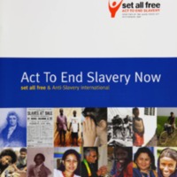 2007 Set All Free Act To End Slavery Now with Anti-Slavery International.pdf