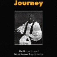 Crowther's Journey: The life and times of Bishop Samuel Ajayi Crowther