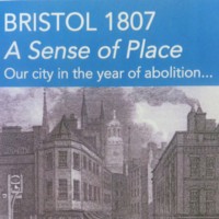 Bristol 1807: A Sense of Place